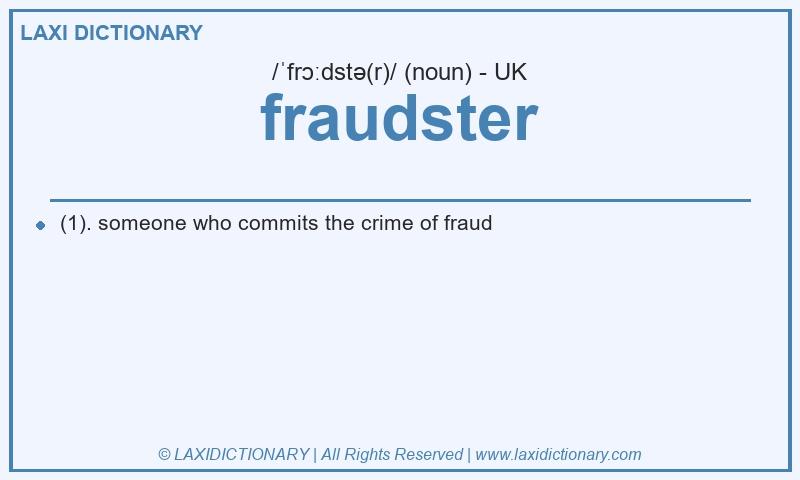 Definition fraudster in British English