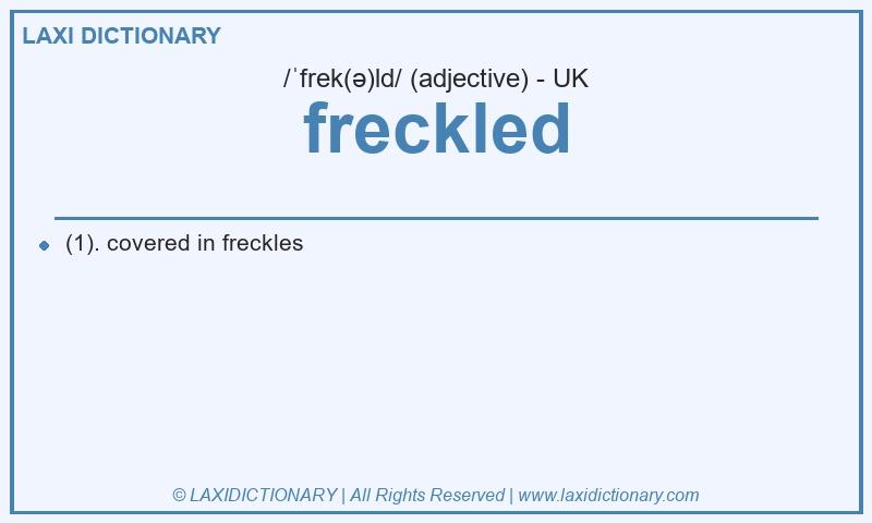 Definition freckled in British English
