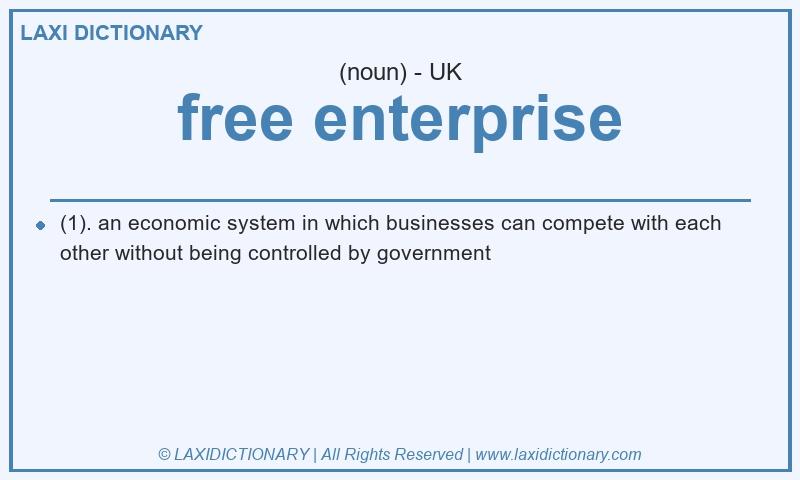 Definition free enterprise in British English