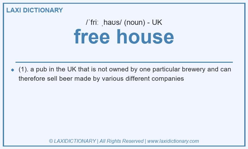 Definition free house in British English