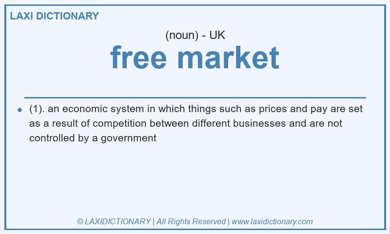 Definition free market in British English
