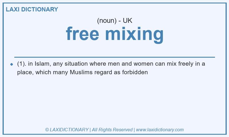 Definition free mixing in British English