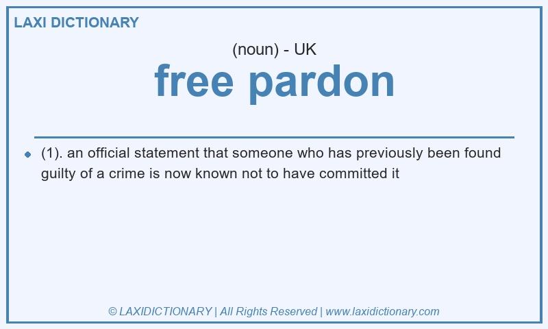 Definition free pardon in British English