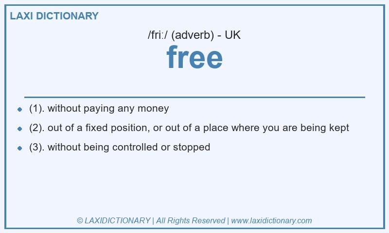 Definition free in British English