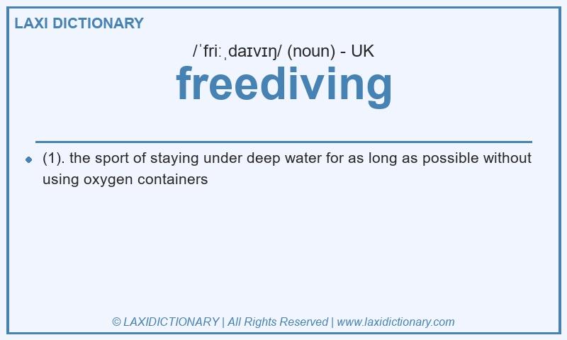 Definition freediving in British English