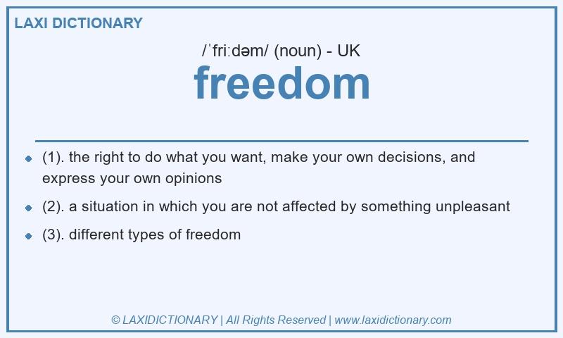 Definition freedom in British English