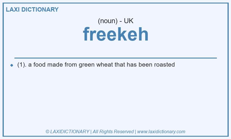 Definition freekeh in British English