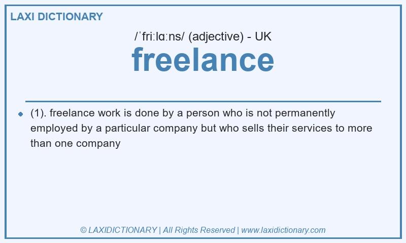 Definition freelance in British English