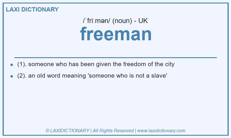 Definition freeman in British English