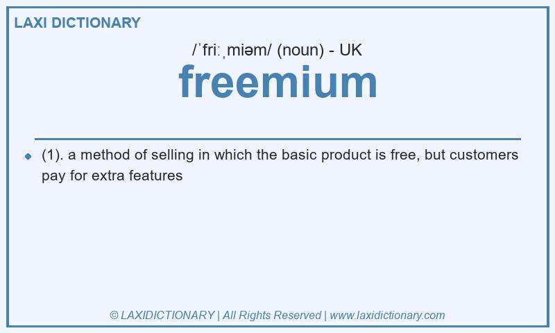 Definition freemium in British English