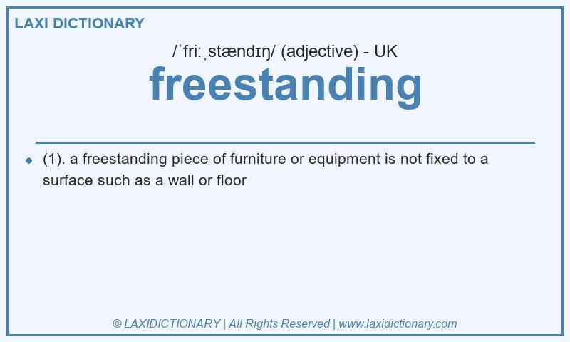 Definition freestanding in British English