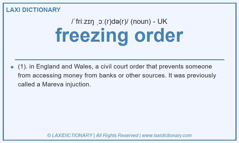 Definition freezing order in British English