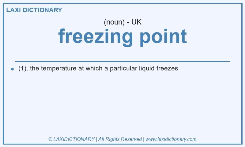 Definition freezing point in British English