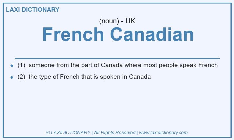 Definition French Canadian in British English