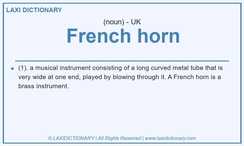 Definition French horn in British English