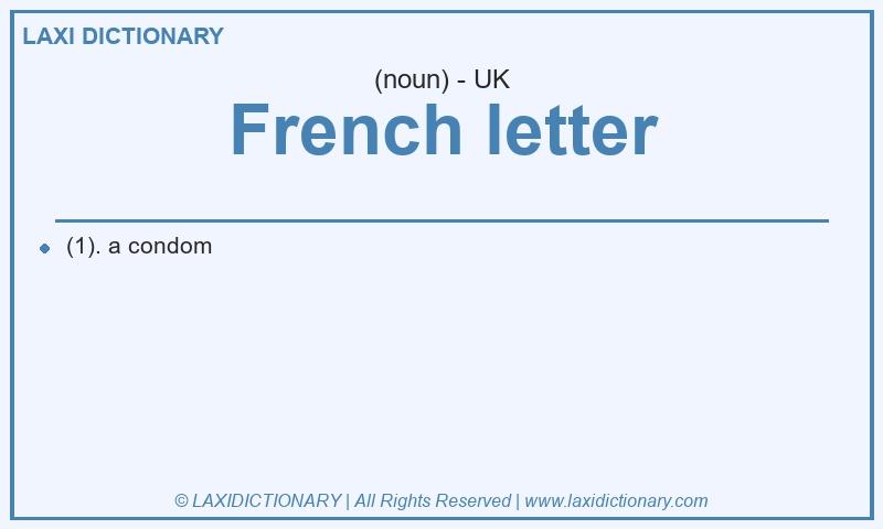 Definition French letter in British English