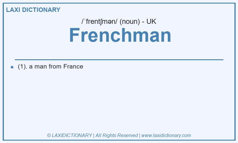 Definition Frenchman in British English