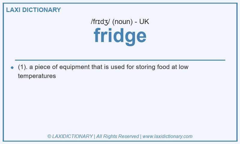 Definition fridge in British English