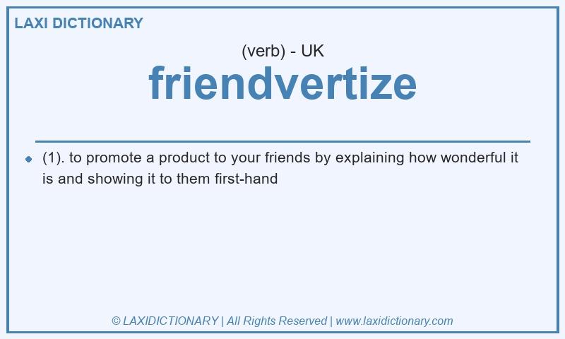 Definition friendvertize in British English