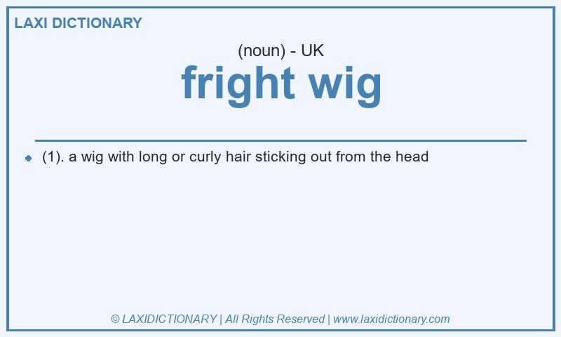 Definition fright wig in British English