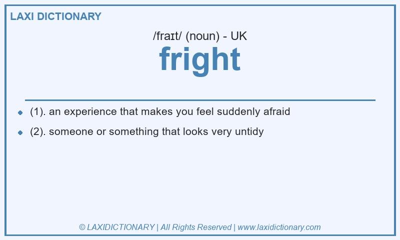 Definition fright in British English