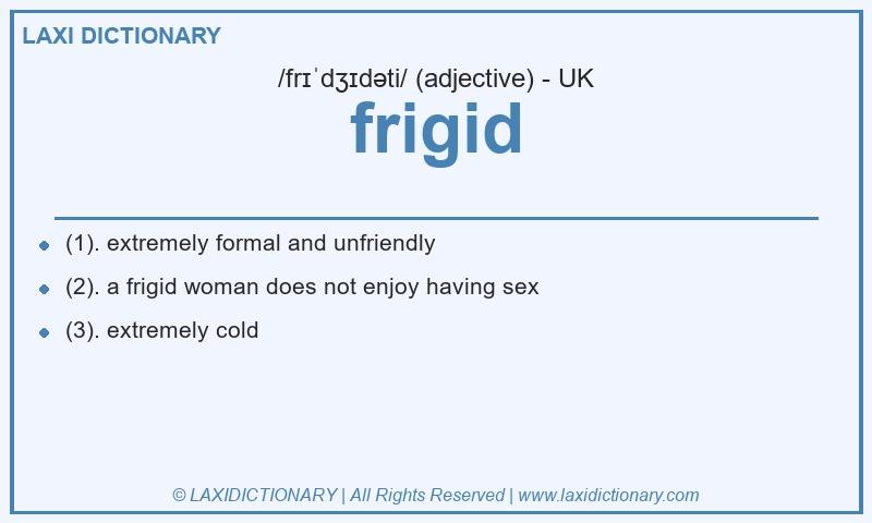 Definition frigid in British English