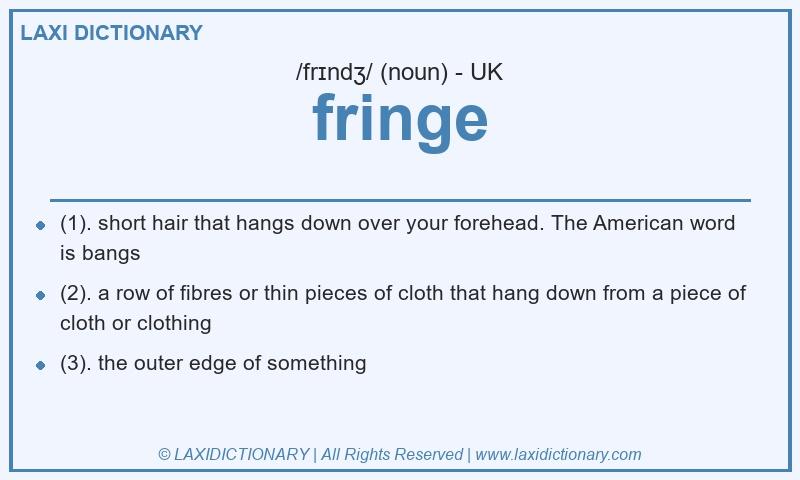 Definition fringe in British English