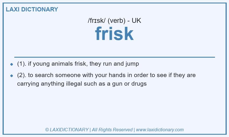 Definition frisk in British English