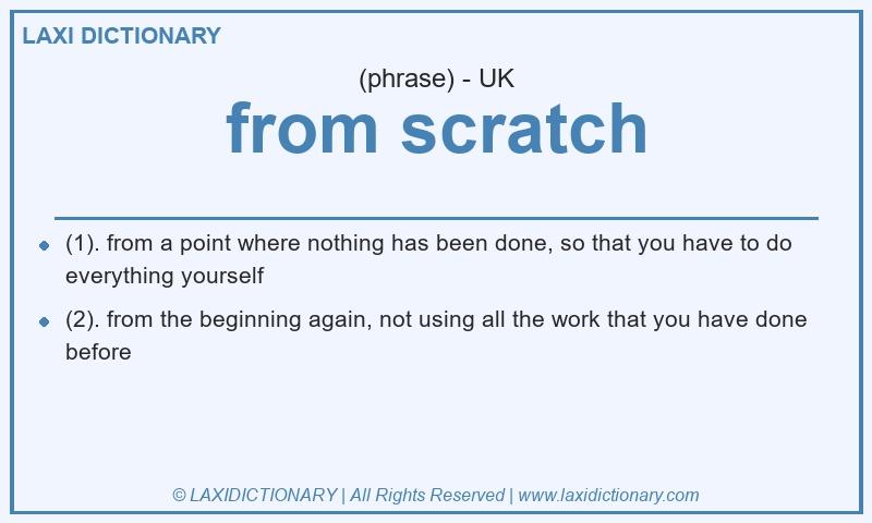 Definition from scratch in British English