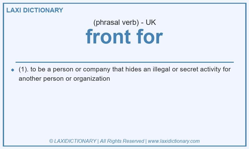 Definition front for in British English
