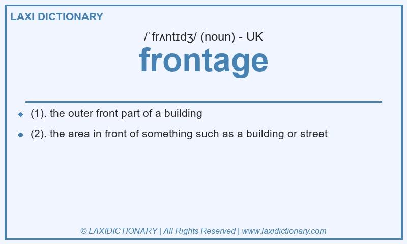 Definition frontage in British English