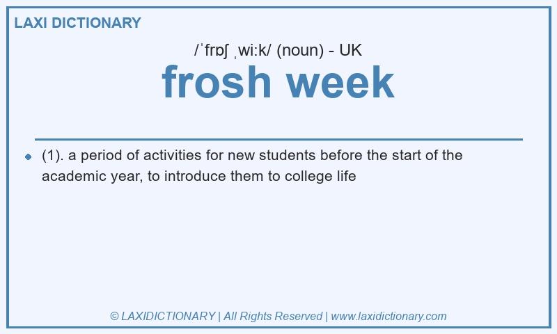 Definition frosh week in British English