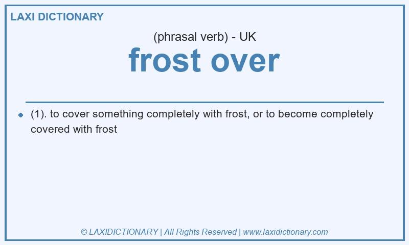 Definition frost over in British English