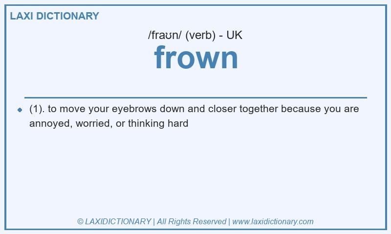 Definition frown in British English