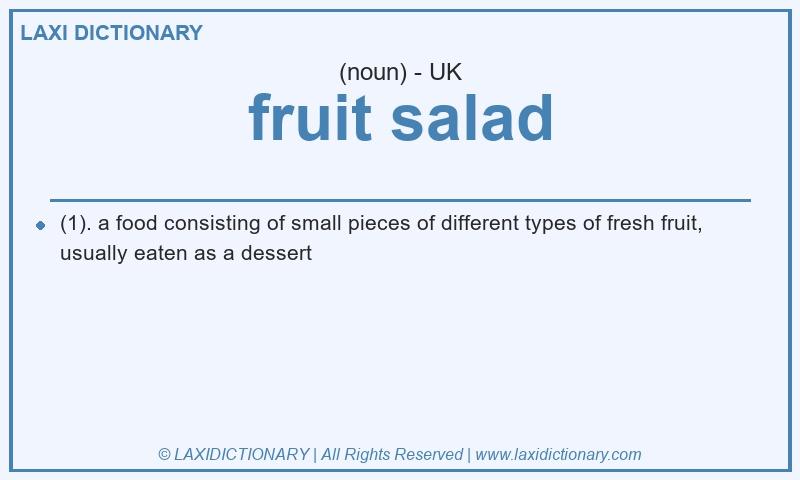 Definition fruit salad in British English