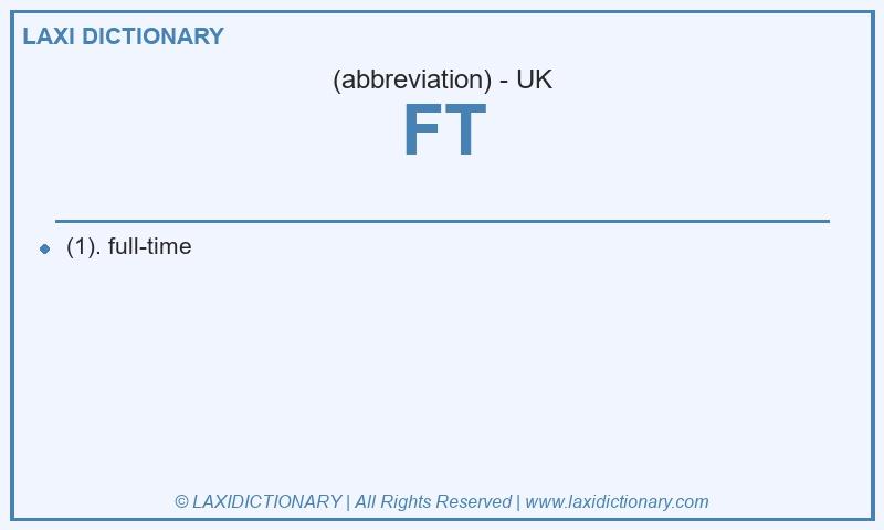 Definition FT in British English