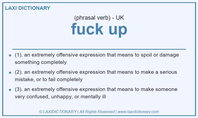 Definition fuck up in British English