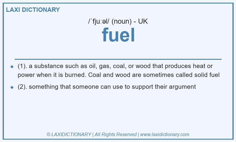 Definition fuel in British English