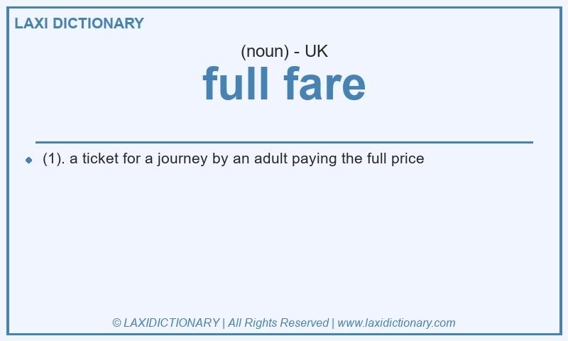 Definition full fare in British English