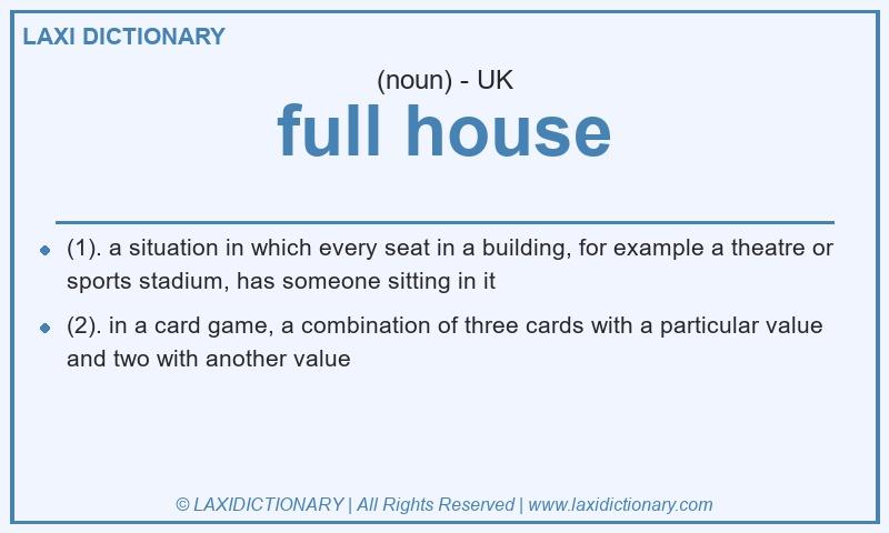 Definition full house in British English