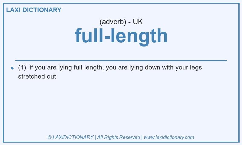 Definition full-length in British English