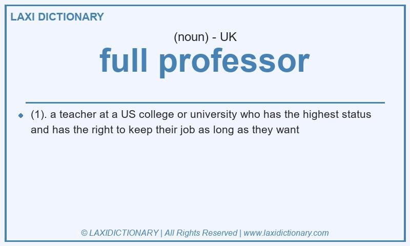 Definition full professor in British English
