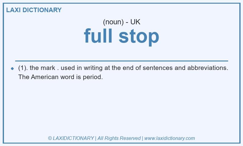 Definition full stop in British English