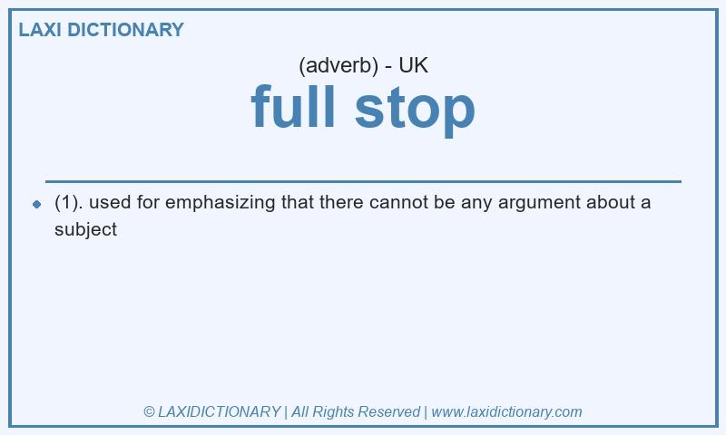 Definition full stop in British English