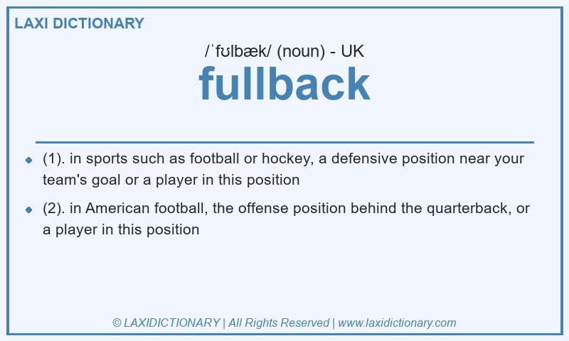 Definition fullback in British English