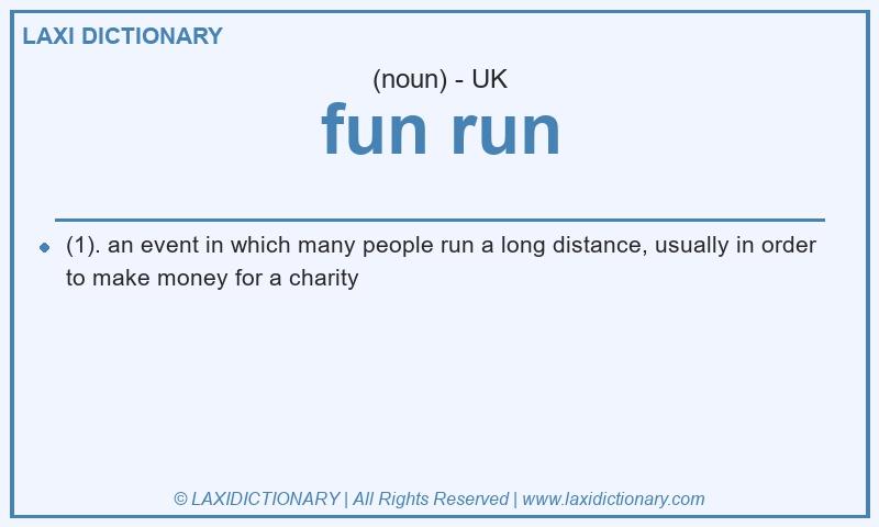 Definition fun run in British English