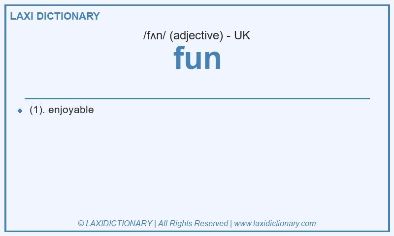 Definition fun in British English
