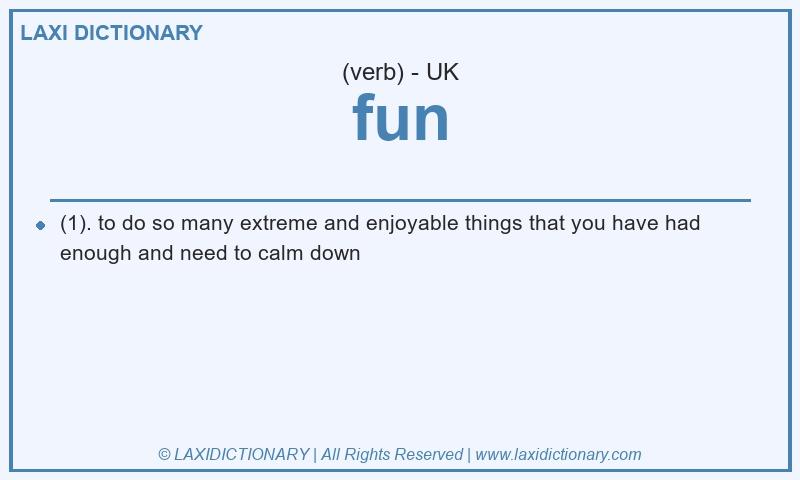 Definition fun in British English
