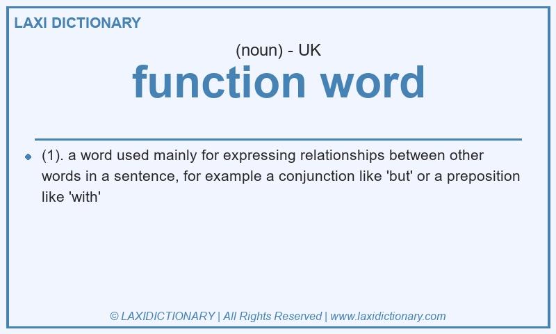 Definition function word in British English