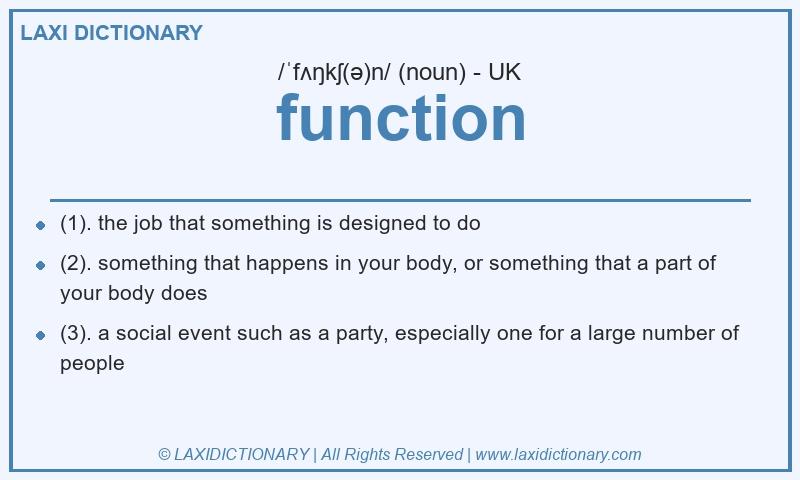 Definition function in British English